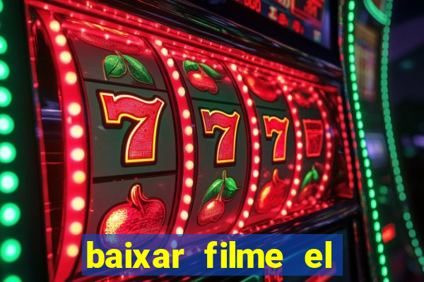 baixar filme el dorado (1966 dublado)